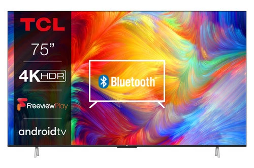 Connect Bluetooth speakers or headphones to TCL 75P638K