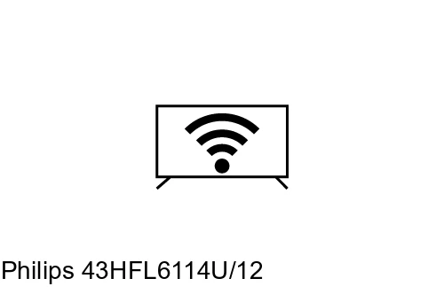 Connecter à Internet Philips 43HFL6114U/12