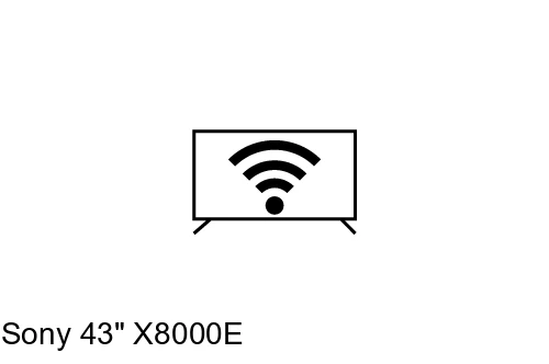 Connecter à Internet Sony 43" X8000E