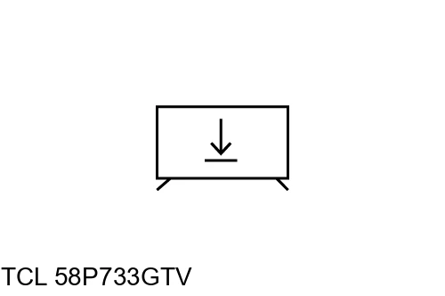Install apps on TCL 58P733GTV