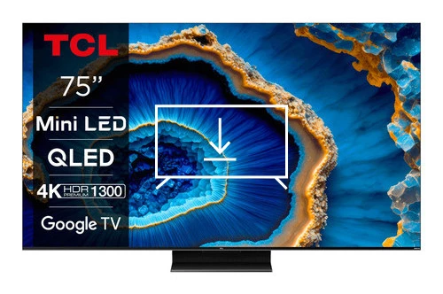 Install apps on TCL 75C809