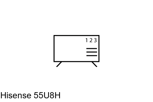 Organize channels in Hisense 55U8H