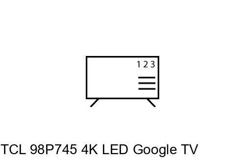 Ordenar canales en TCL 98P745 4K LED Google TV