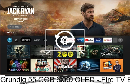 Reset Grundig 55 GOB 9099 OLED - Fire TV Edition
