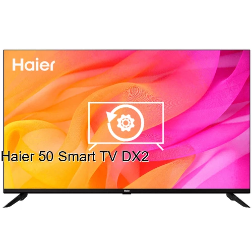 Réinitialiser Haier 50 Smart TV DX2