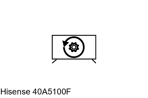 Réinitialiser Hisense 40A5100F