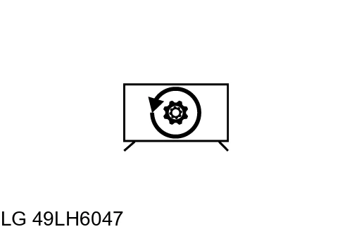 Factory reset LG 49LH6047