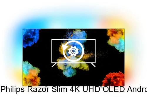 Restaurar de fábrica Philips Razor Slim 4K UHD OLED Android TV 55OLED803/75
