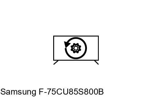 Factory reset Samsung F-75CU85S800B