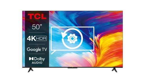 Factory reset TCL 4K Ultra HD 50" 50P635 Dolby Audio Google TV 2022