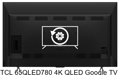 Factory reset TCL 65QLED780 4K QLED Google TV