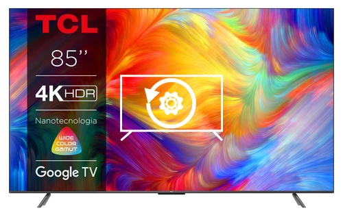 Factory reset TCL 85P735 4K LED Google TV