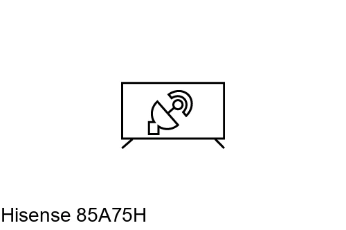 Search for channels on Hisense 85A75H