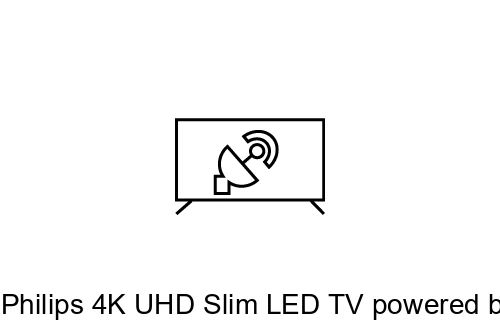 Search for channels on Philips 4K UHD Slim LED TV powered by Android™ 50PUT6800/79