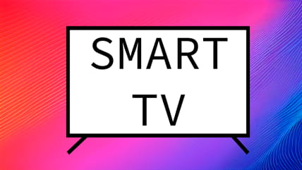 Télévisions avec Smart TV