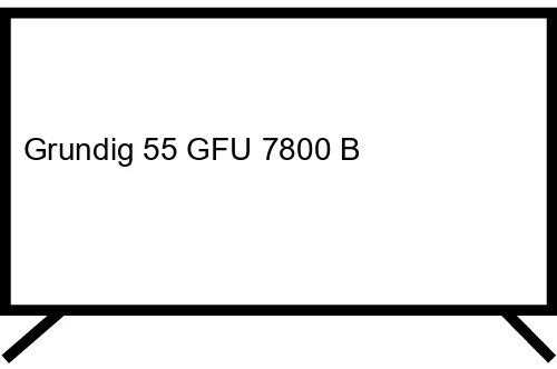 Grundig 55 GFU 7800 B 139,7 cm (55") 4K Ultra HD Smart TV Noir